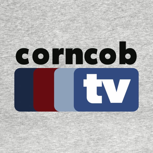 Corncob TV by OutlawMerch